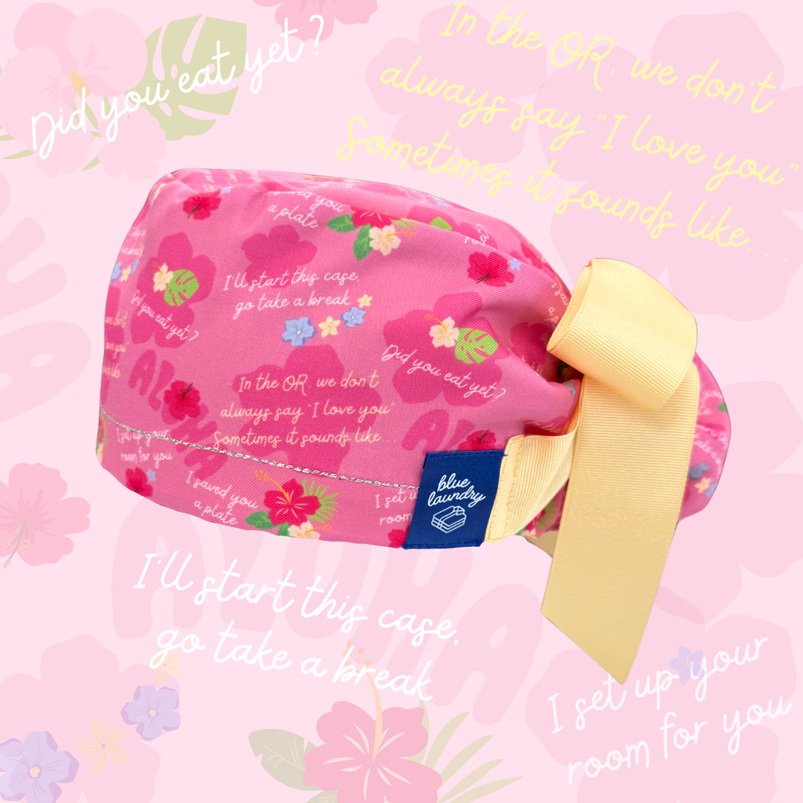 Aloha in the OR 🌺 - Surgery Themed Satin Lined Hat